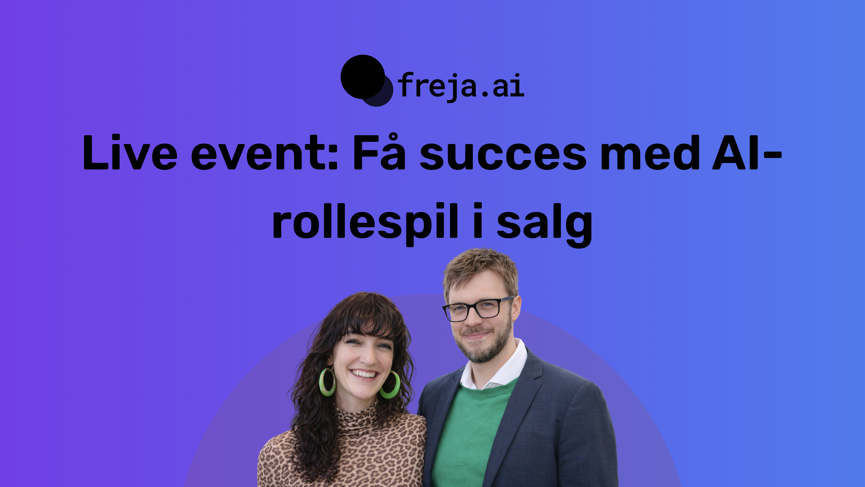 LinkedIn Live: Se med, når vi demonstrerer AI-rollespil live